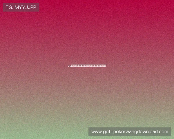 gg扑克转圈一直不加载成功,可能的原因与解决方案分析 gg扑克转圈一直不加载成功,可能的原因与解决方案分析